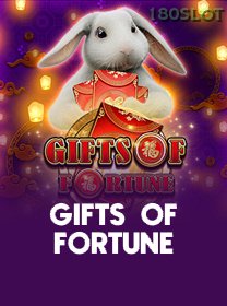 Gifts Of Fortune